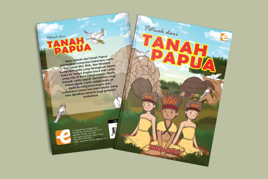 Petuah dari Tanah Papua