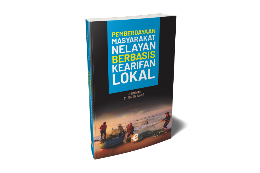 Pemberdayaan Masyarakat Nelayan Berbasis Kearifan Lokal