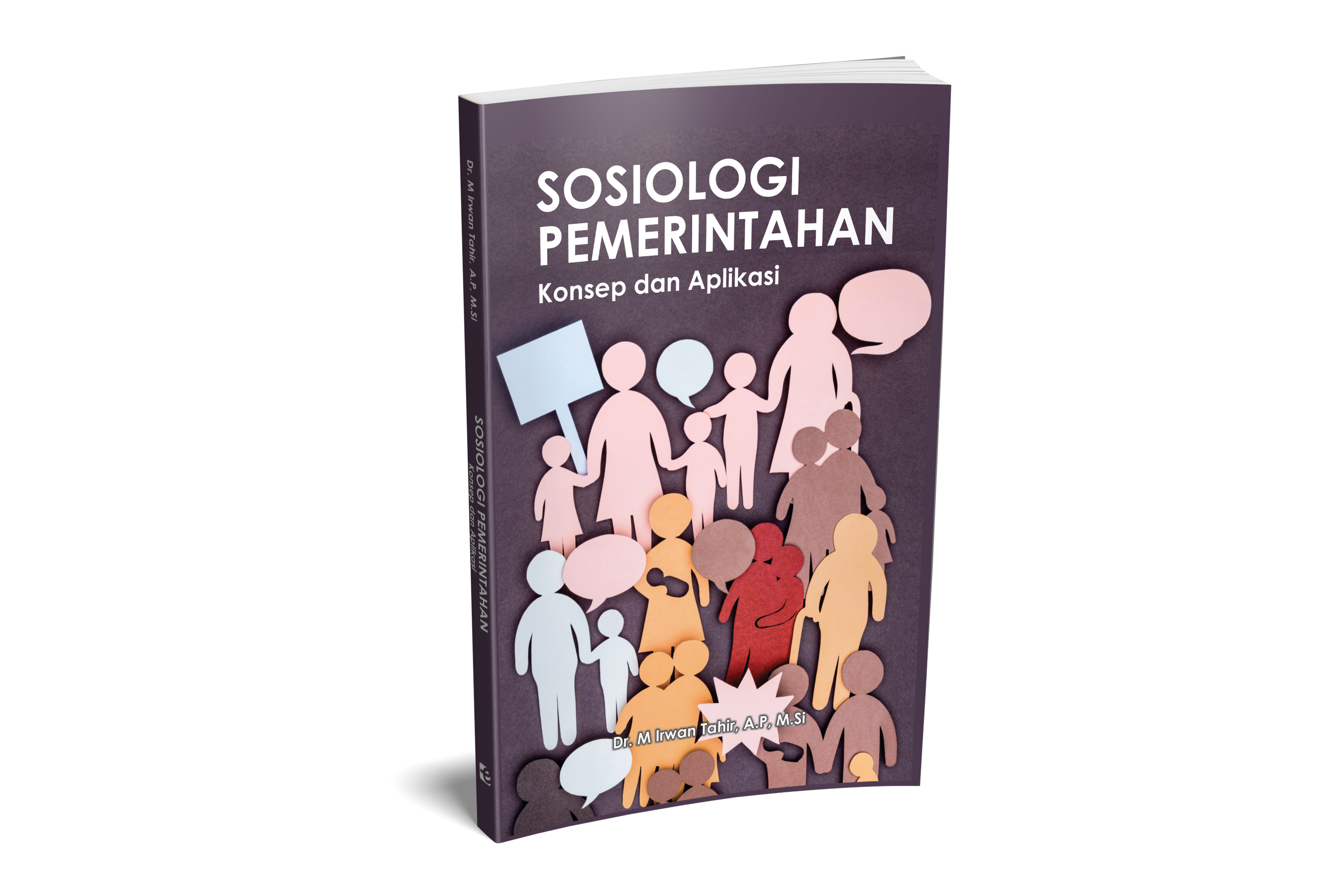 Sosiologi Pemerintahan: Konsep dan Aplikasi